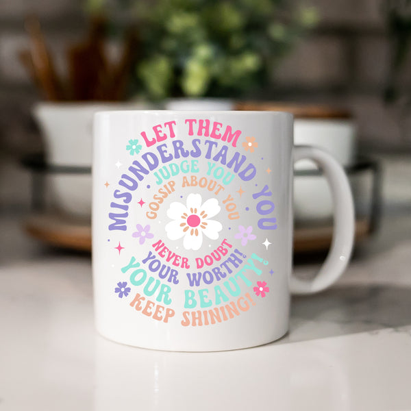 Mug - sassy sayings for the office or home!!