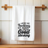 Tea-Towel - cute with some sassiness