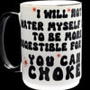 Mug - sassy sayings for the office or home!!